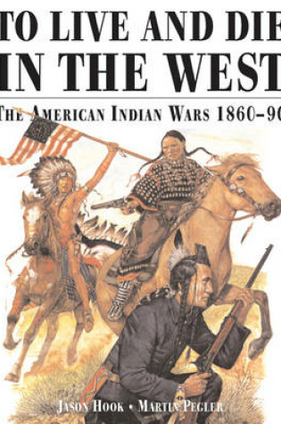 Cover of To Live and Die in the West