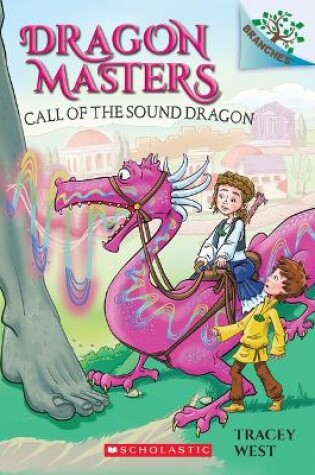 Cover of Call of the Sound Dragon: A Branches Book (Dragon Masters #16)