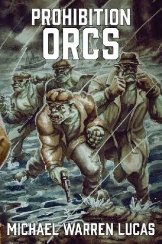 Cover of Prohibition Orcs