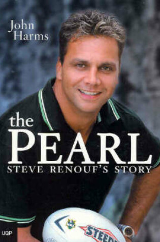 Cover of The Pearl: Steve Renouf's Story