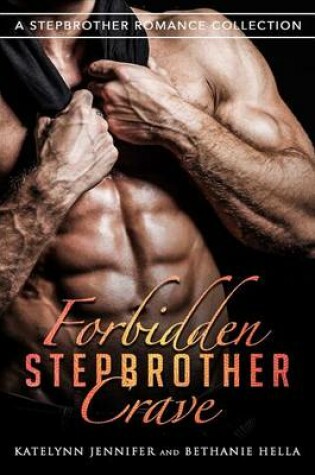 Cover of Forbidden Stepbrother Crave
