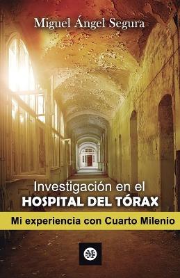 Book cover for Investigacion en el Hospital del Torax