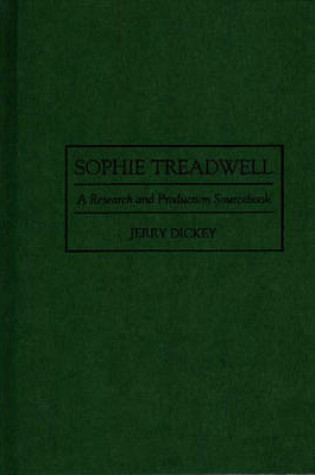 Cover of Sophie Treadwell