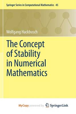Book cover for The Concept of Stability in Numerical Mathematics