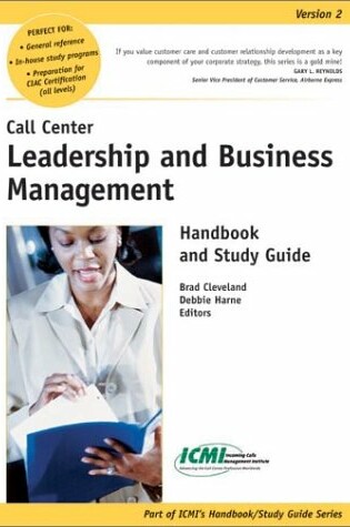 Cover of Call Center Leadership and Business Management Handbook and Study Guide