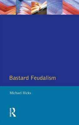 Book cover for Bastard Feudalism