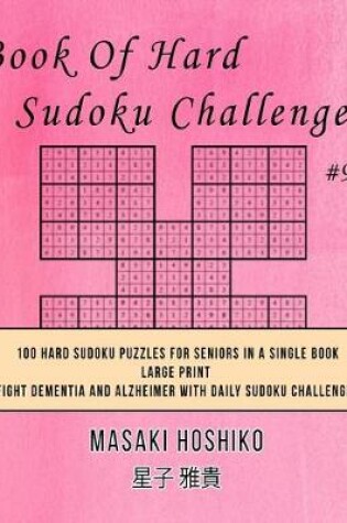 Cover of Book Of Hard Sudoku Challenges #9