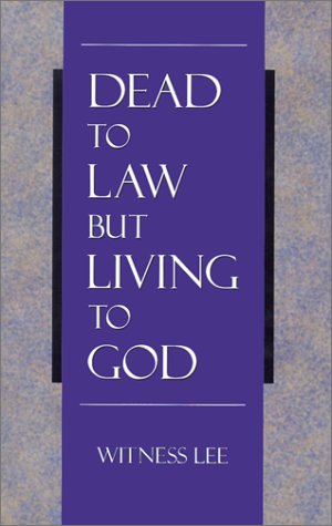Book cover for Dead to Law But Living to God