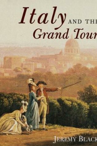 Cover of Italy and the Grand Tour