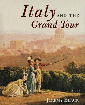 Book cover for Italy and the Grand Tour