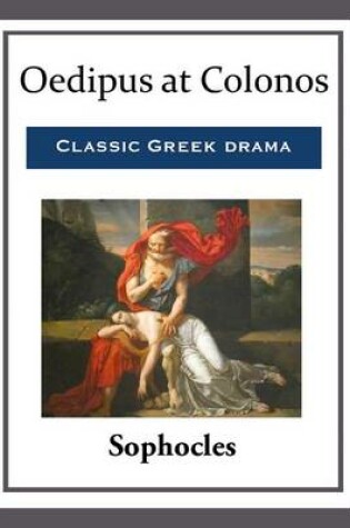 Cover of Oedipus at Colonos