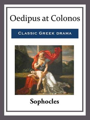 Book cover for Oedipus at Colonos