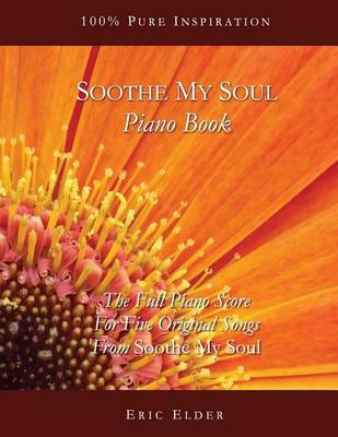 Book cover for Soothe My Soul Piano Book