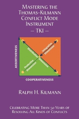 Cover of Mastering the Thomas-Kilmann Conflict Mode Instrument