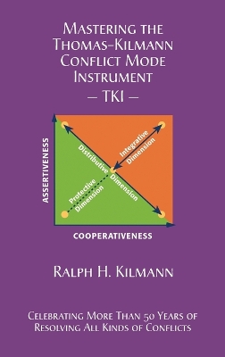 Book cover for Mastering the Thomas-Kilmann Conflict Mode Instrument