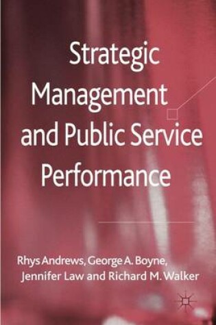 Cover of Strategic Management and Public Service Performance
