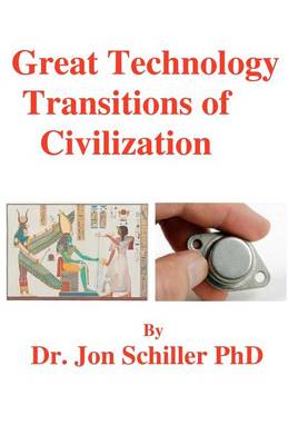 Book cover for Great Technology Transitions of Civilization