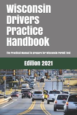 Book cover for Wisconsin Drivers Practice Handbook