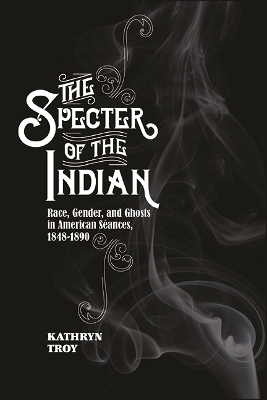 Book cover for The Specter of the Indian