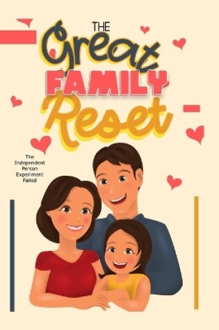 Cover of The Great Family Reset
