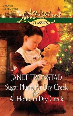 Book cover for Sugar Plums for Dry Creek and at Home in Dry Creek