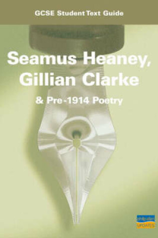 Cover of Seamus Heaney, Gillian Clarue and Pre-1914 Poetry