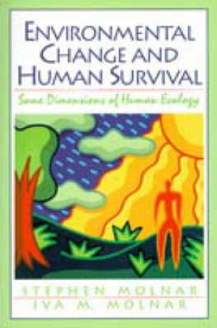 Cover of Environmental Change and Human Survival