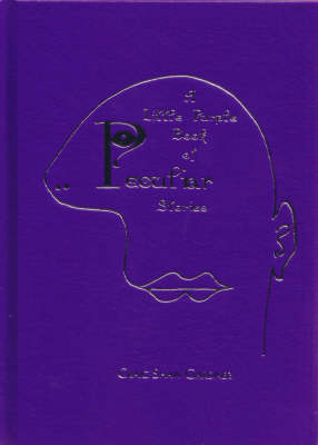 Book cover for The Little Purple Book of Peculiar Stories