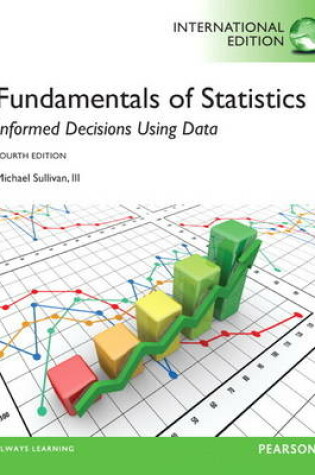 Cover of Fundamentals of Statistics, plus MyStatLab with Pearson eText