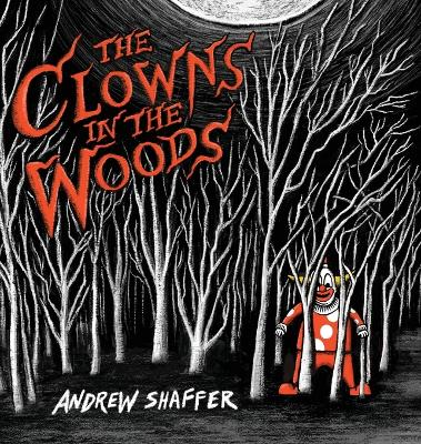 Cover of The Clowns in the Woods