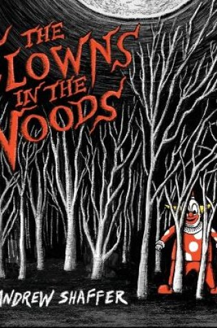 Cover of The Clowns in the Woods