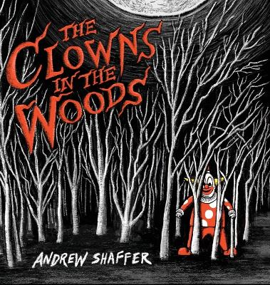 Book cover for The Clowns in the Woods