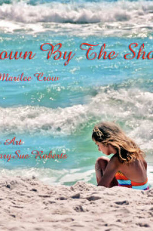 Cover of Down by the Shore
