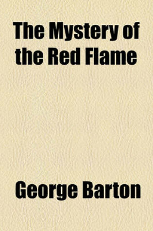 Cover of The Mystery of the Red Flame