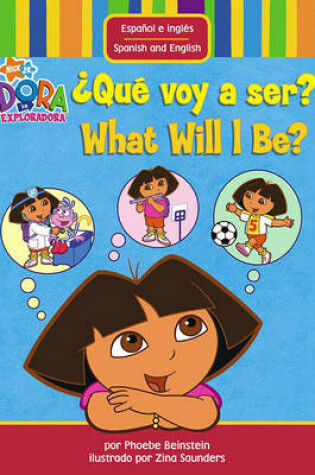 Cover of Que Voy A Ser?/What Will I Be?