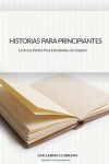 Book cover for Historias Para Principiantes