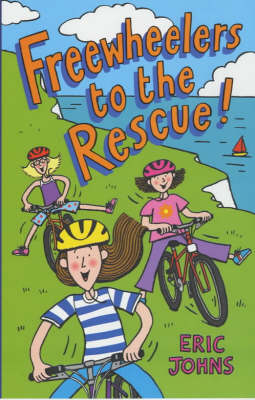 Book cover for Freewheelers To The Rescue