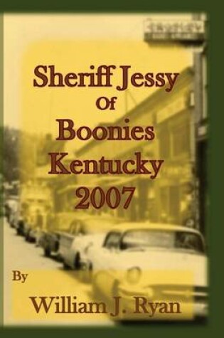 Cover of Sheriff Jessy of Boonies, Kentucky