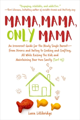 Book cover for Mama, Mama, Only Mama