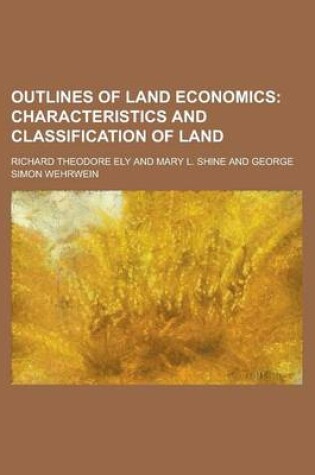 Cover of Outlines of Land Economics