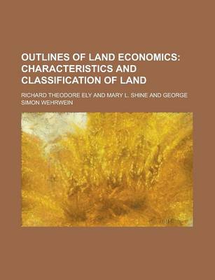 Book cover for Outlines of Land Economics