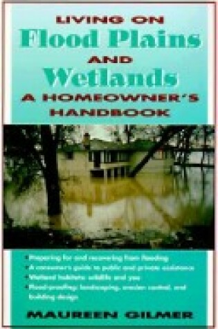 Cover of Living on Flood Plains and Wetlands