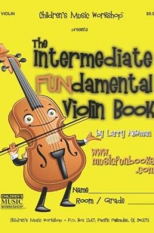 Cover of The Intermediate FUNdamental Violin Book