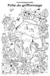 Book cover for Livre de coloriage pour adultes Folie du griffonnage 2