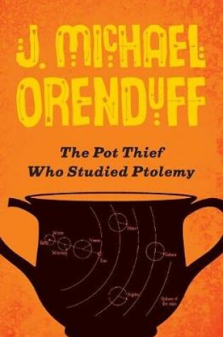 Cover of The Pot Thief Who Studied Ptolemy