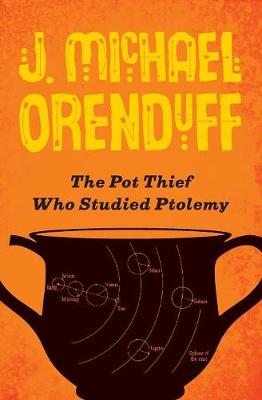 Book cover for The Pot Thief Who Studied Ptolemy