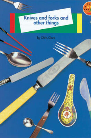 Cover of Knives and Forks and Other Things Non Fiction 1