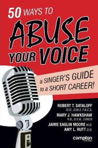 Cover of 50 Ways to Abuse Your Voice