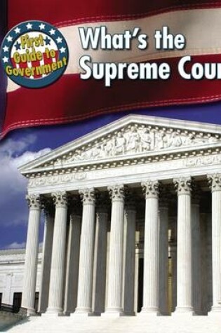 Cover of What's the Supreme Court?
