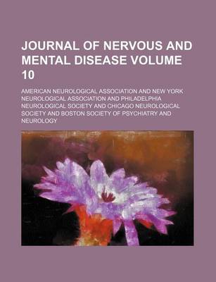 Book cover for Journal of Nervous and Mental Disease Volume 10